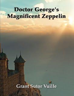 Dr George's Magnificent Zeppelin - children's musical play