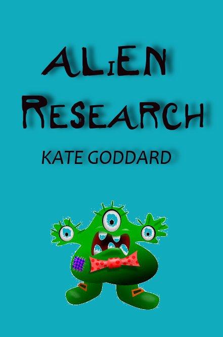 Alien <br>Research - funny play for primary school (Printed Script)
