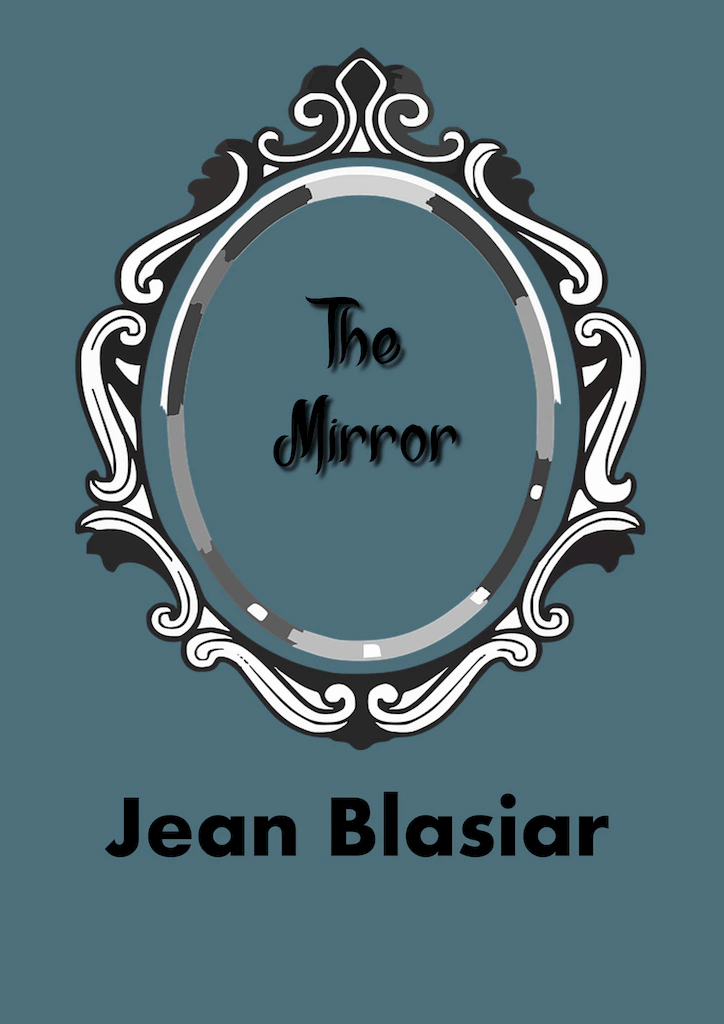 The mirror - a collection of ten minute plays