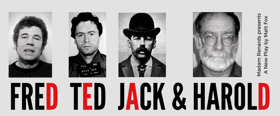 Fred, Ted, Jack and Harold - Serial Killer Comedy Or: The Secret Lives of Office Workers