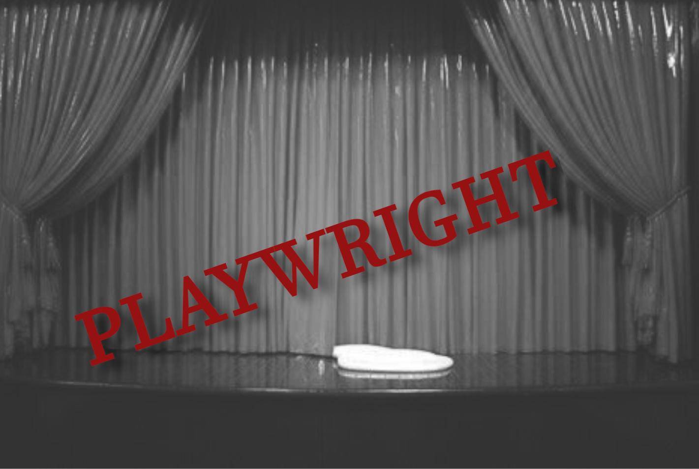 The Playwright - a Satirical Dramedy about the Theatre